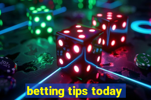 betting tips today